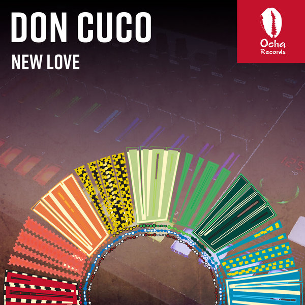 Don Cuco - New Love EP [OCH183]